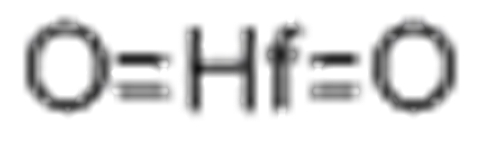 Hafnium oxide (HfO2) CAS 12055-23-1